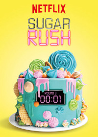 Bánh ngọt cấp tốc (Phần 1) - Sugar Rush (Season 1)